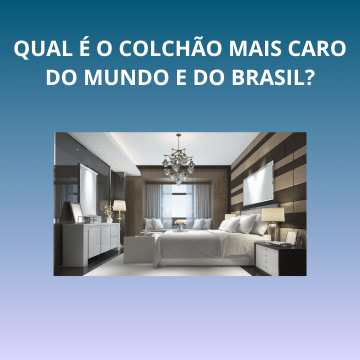 qual o colchão mais caro do brasil